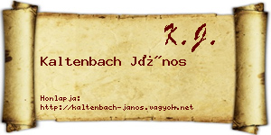Kaltenbach János névjegykártya